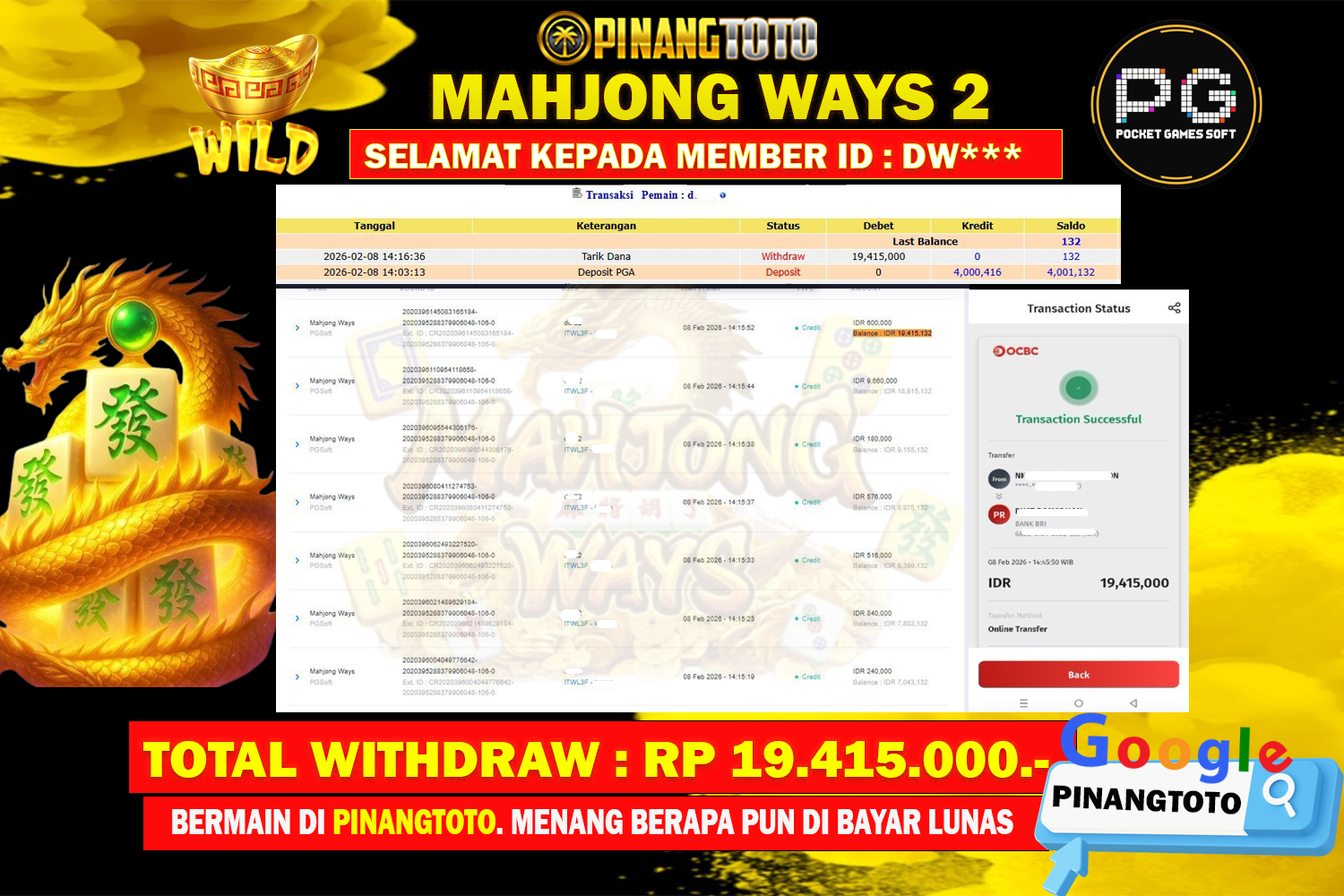SELAMAT KEPADA PEMENANG MEMBER MERAIH JACKPOT DI GAME SLOT MAHJONG WAYS 1 (PG SOFT) TOTAL RP 19.415.000 DI BAYAR LUNAS